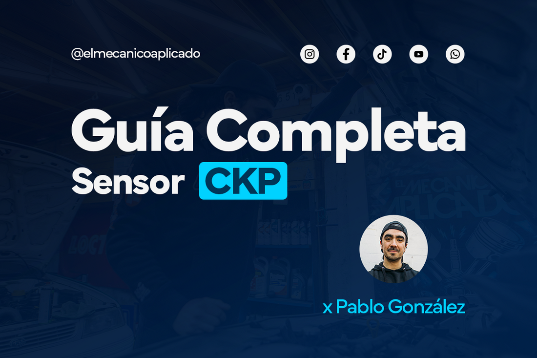 Guía Completa Sensor CKP (Sensor de Posición del Cigüeñal)